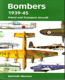 Bombers 1939-45: Patrol and Transport Aircraft 